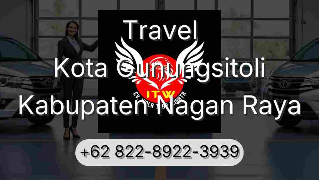 Travel Kota Gunungsitoli Kabupaten Nagan Raya