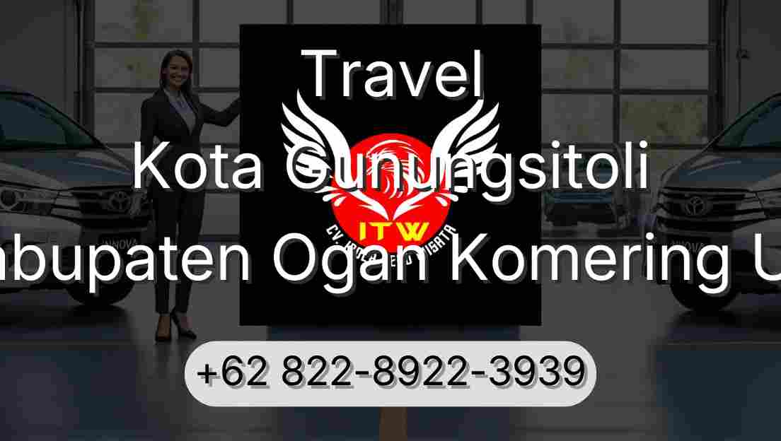 Travel Kota Gunungsitoli Kabupaten Ogan Komering Ulu