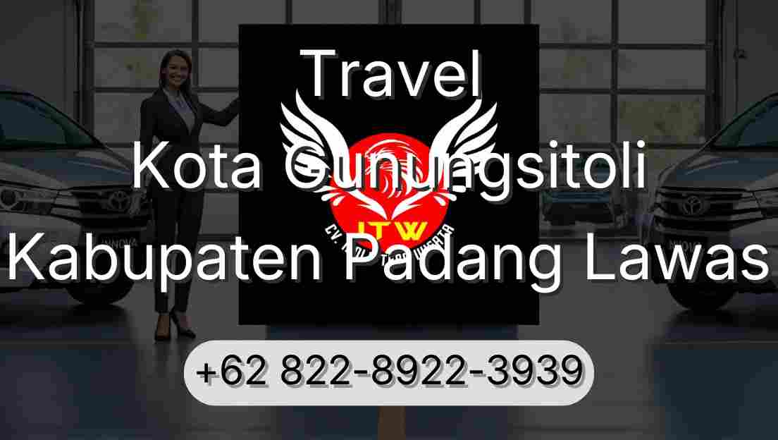 Travel Kota Gunungsitoli Kabupaten Padang Lawas