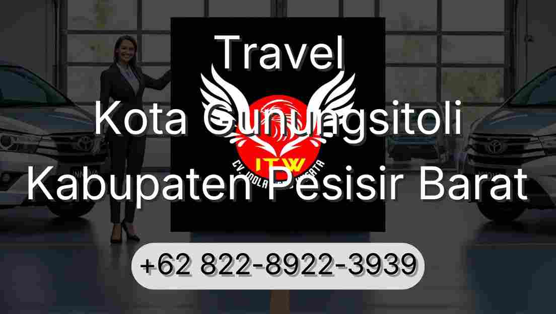 Travel Kota Gunungsitoli Kabupaten Pesisir Barat