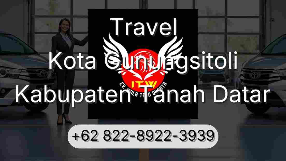 Travel Kota Gunungsitoli Kabupaten Tanah Datar