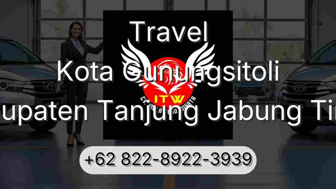 Travel Kota Gunungsitoli Kabupaten Tanjung Jabung Timur