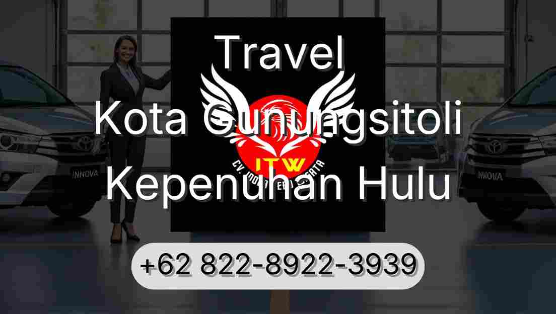 Travel Kota Gunungsitoli Kepenuhan Hulu