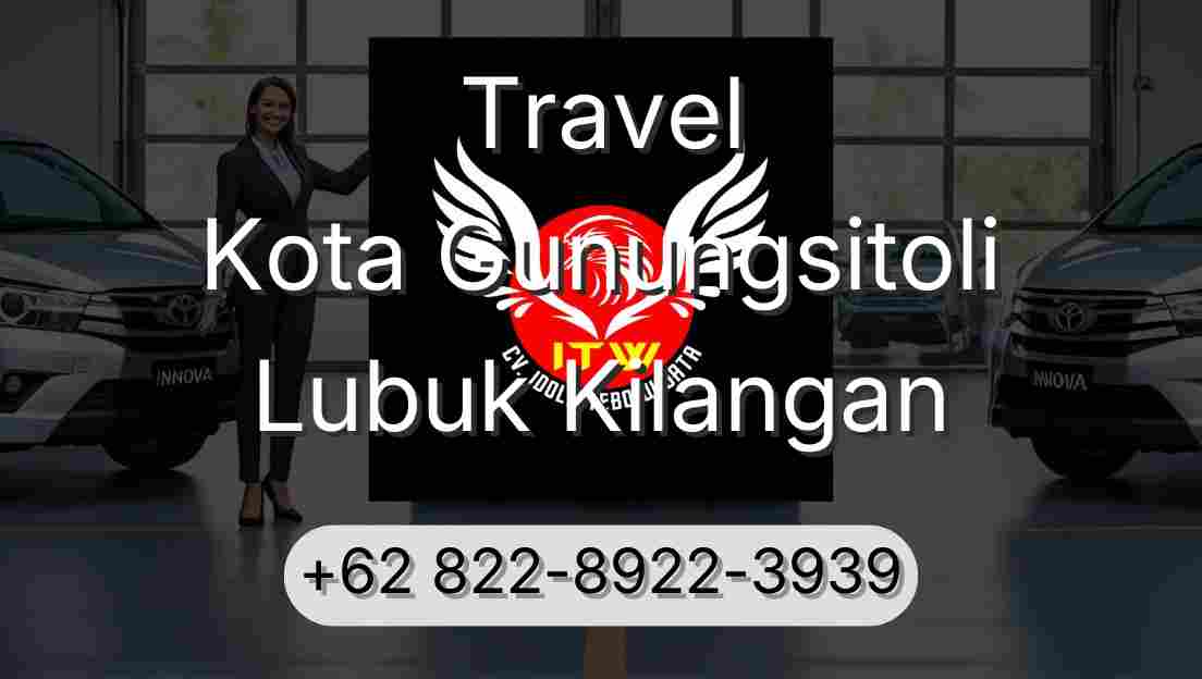 Travel Kota Gunungsitoli Lubuk Kilangan