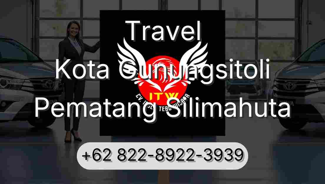 Travel Kota Gunungsitoli Pematang Silimahuta