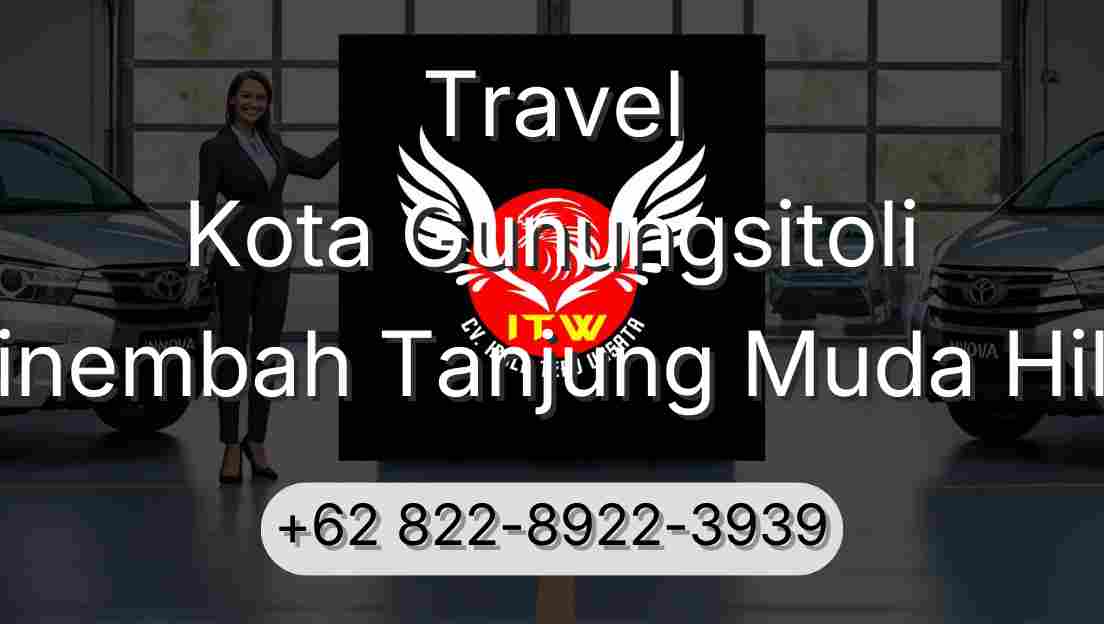 Travel Kota Gunungsitoli Sinembah Tanjung Muda Hilir