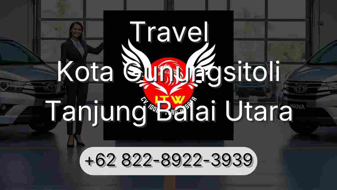 Travel Kota Gunungsitoli Tanjung Balai Utara