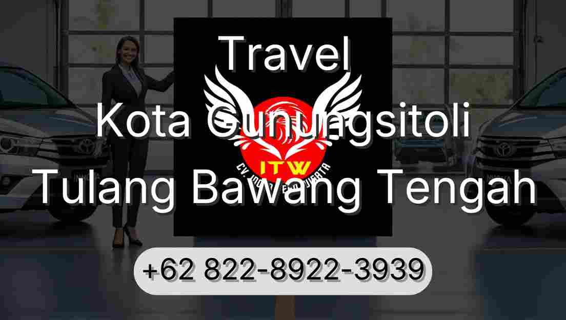 Travel Kota Gunungsitoli Tulang Bawang Tengah