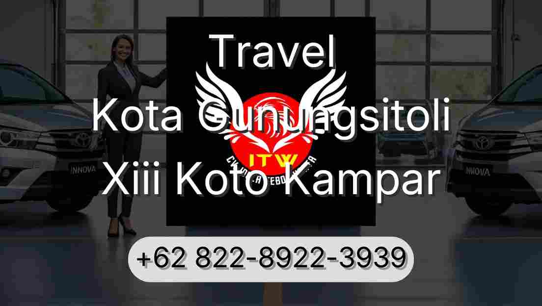 Travel Kota Gunungsitoli Xiii Koto Kampar