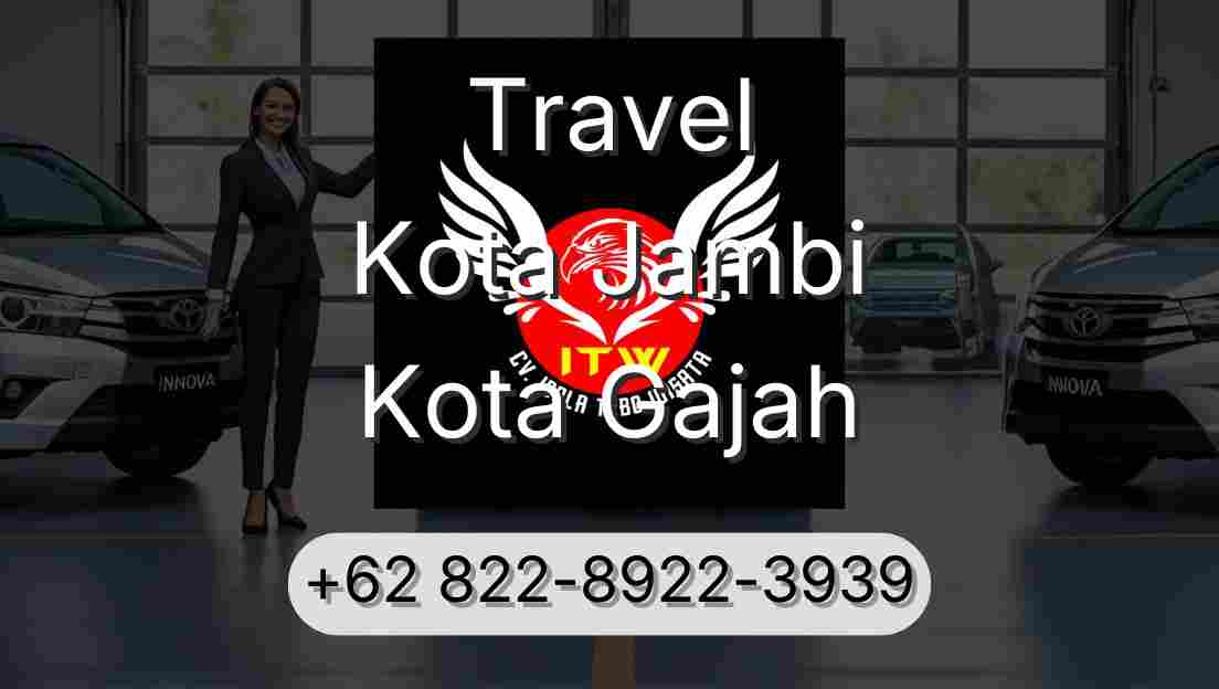 Travel Kota Jambi Kota Gajah
