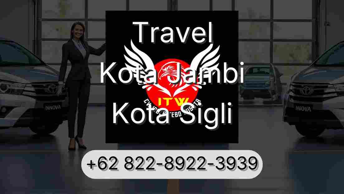 Travel Kota Jambi Kota Sigli