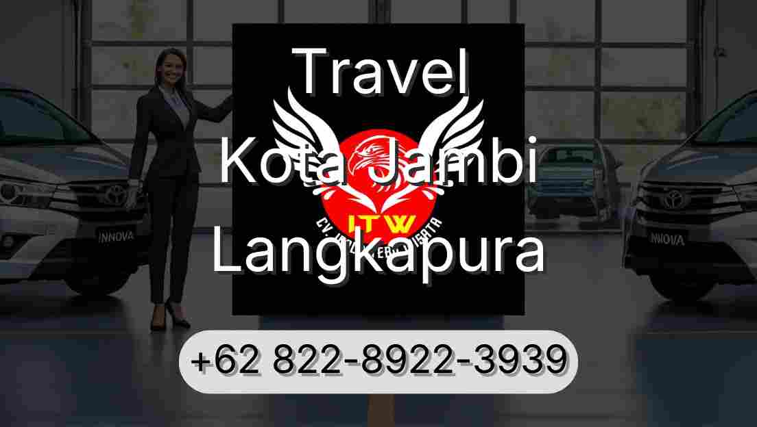 Travel Kota Jambi Langkapura