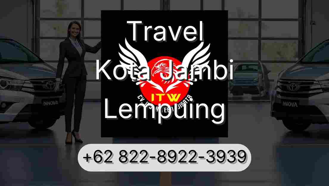 Travel Kota Jambi Lempuing