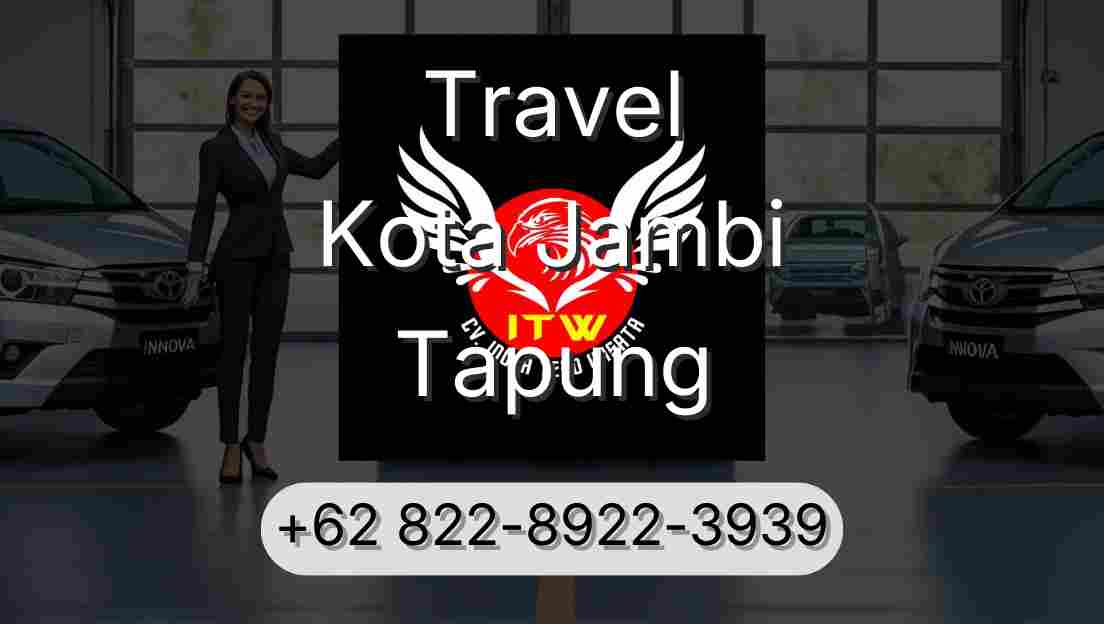 Travel Kota Jambi Tapung