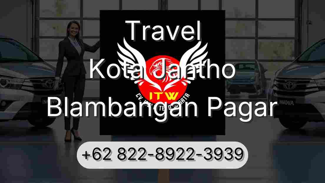 Travel Kota Jantho Blambangan Pagar