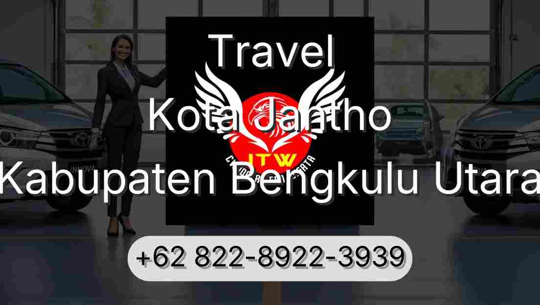 Travel Kota Jantho Kabupaten Bengkulu Utara