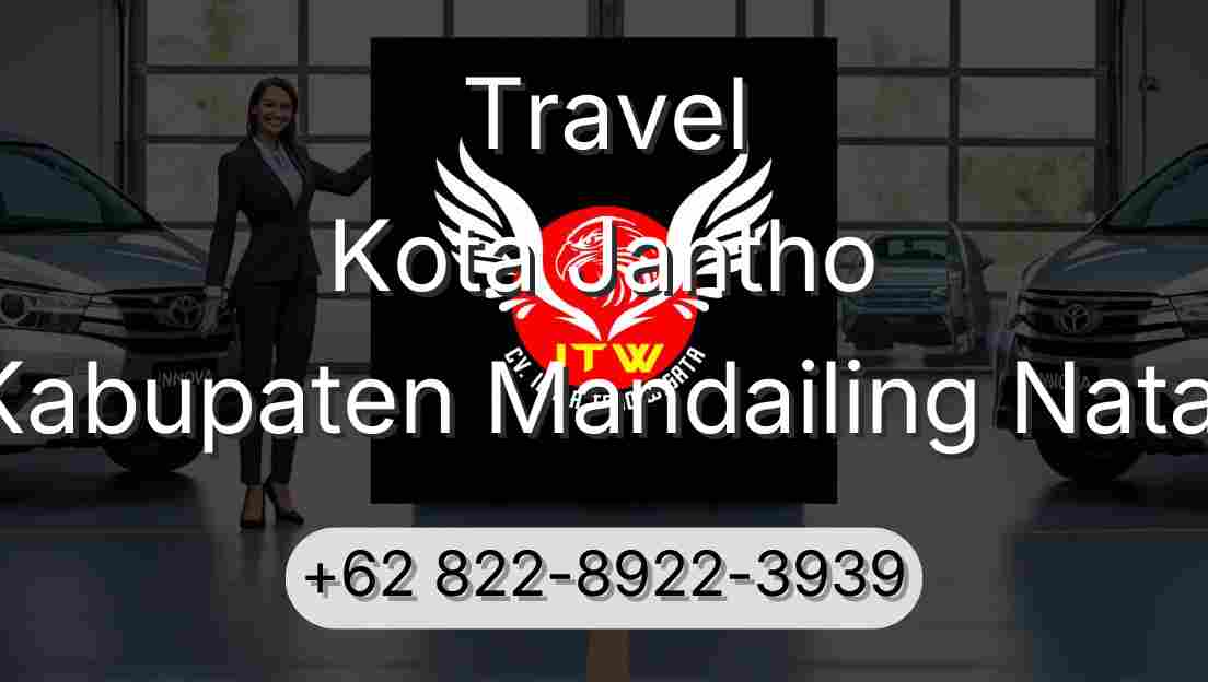 Travel Kota Jantho Kabupaten Mandailing Natal