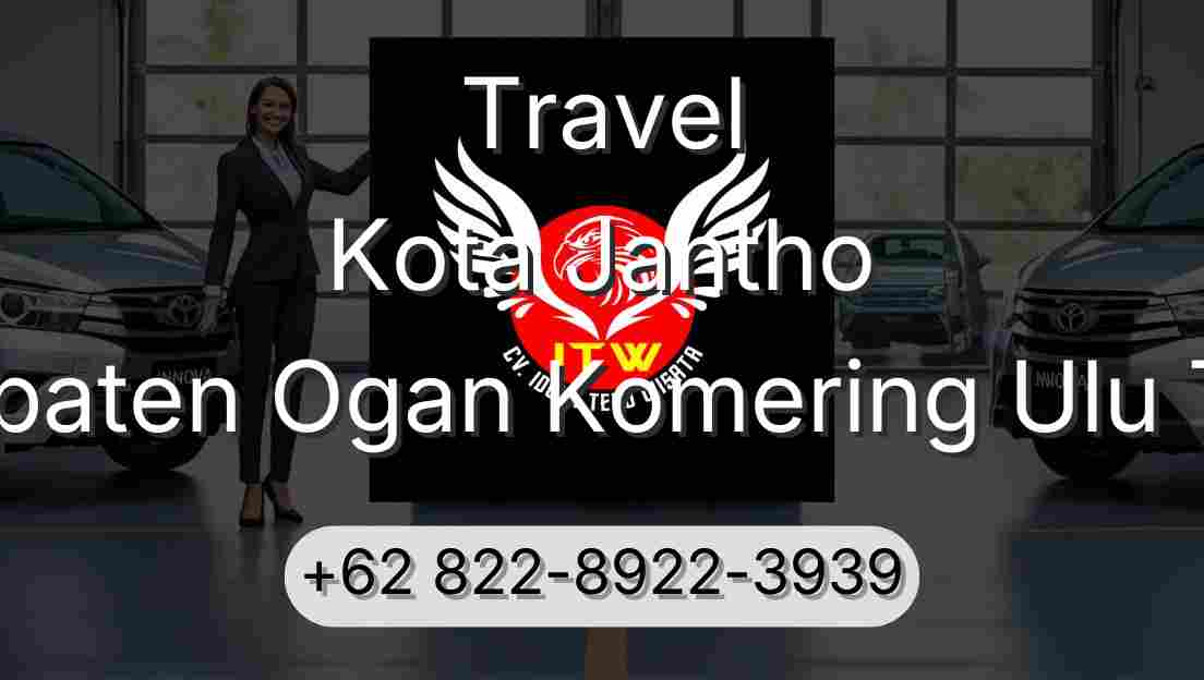 Travel Kota Jantho Kabupaten Ogan Komering Ulu Timur