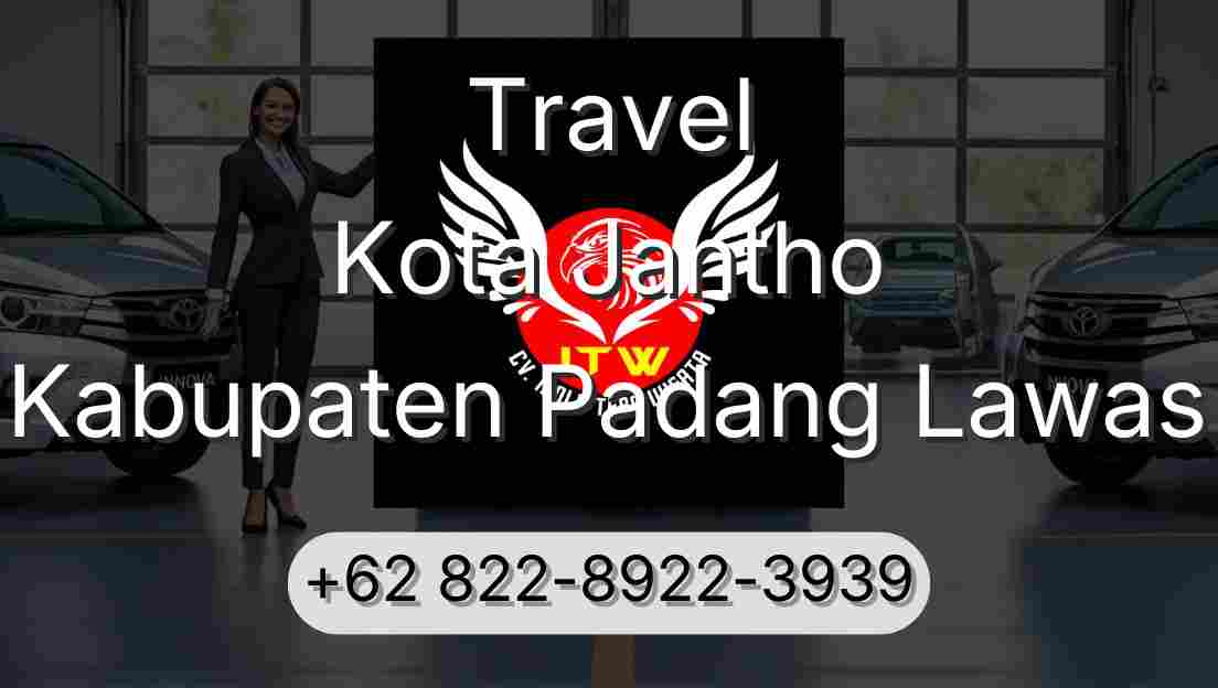 Travel Kota Jantho Kabupaten Padang Lawas