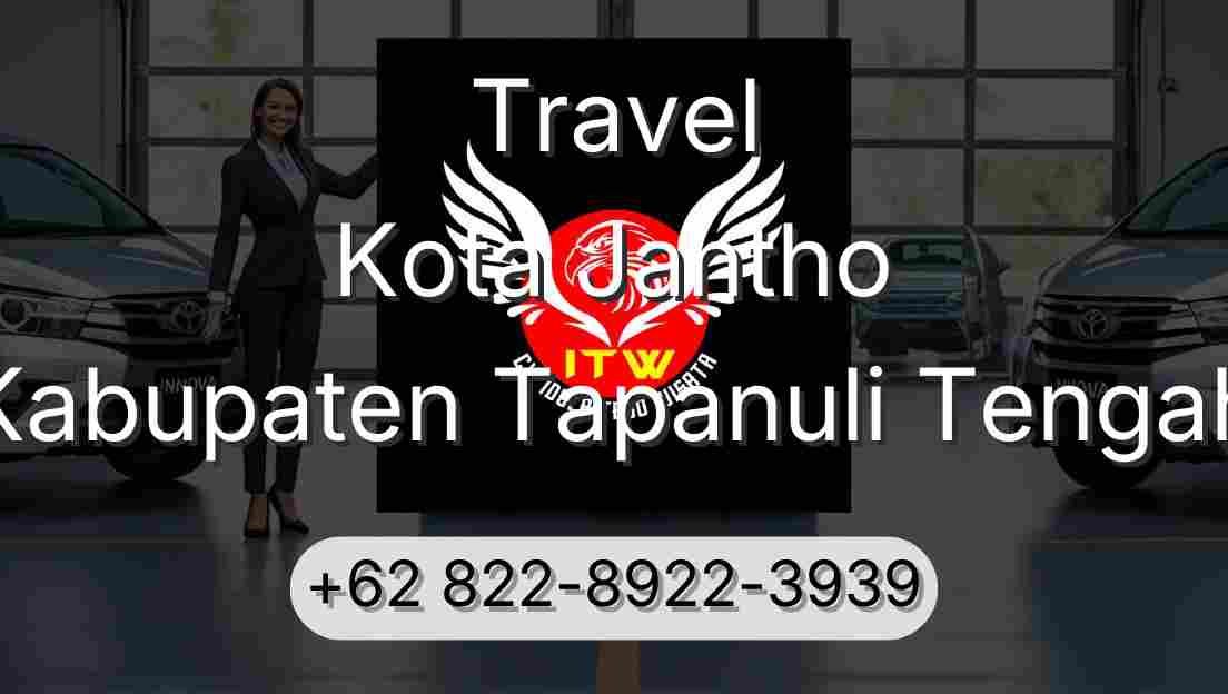 Travel Kota Jantho Kabupaten Tapanuli Tengah