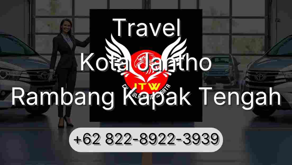 Travel Kota Jantho Rambang Kapak Tengah