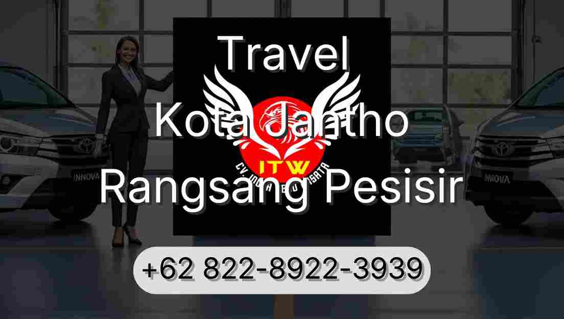 Travel Kota Jantho Rangsang Pesisir