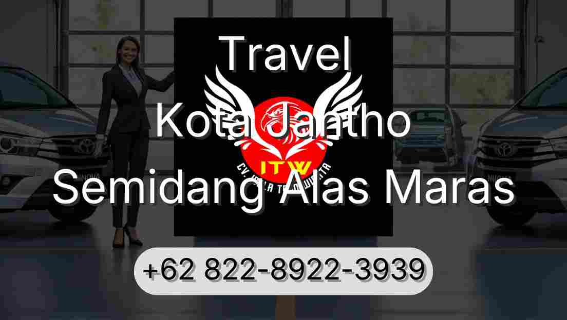 Travel Kota Jantho Semidang Alas Maras