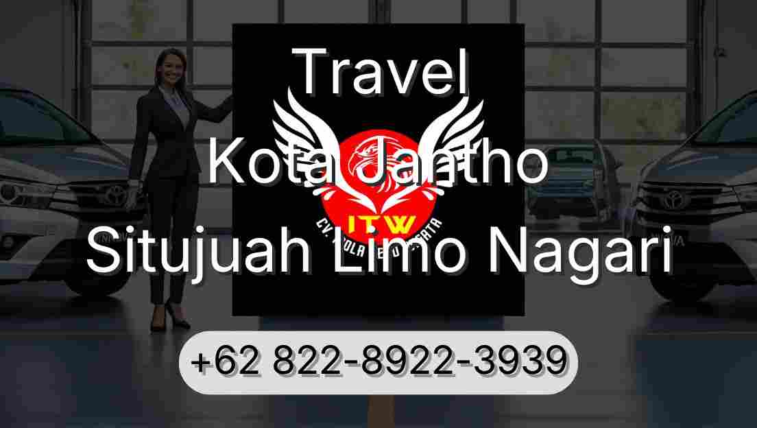Travel Kota Jantho Situjuah Limo Nagari