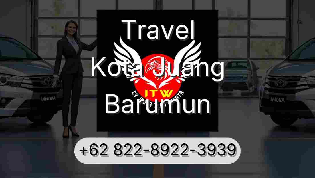 Travel Kota Juang Barumun