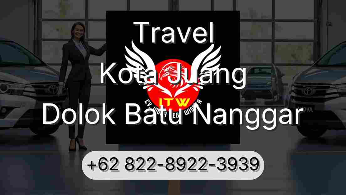 Travel Kota Juang Dolok Batu Nanggar