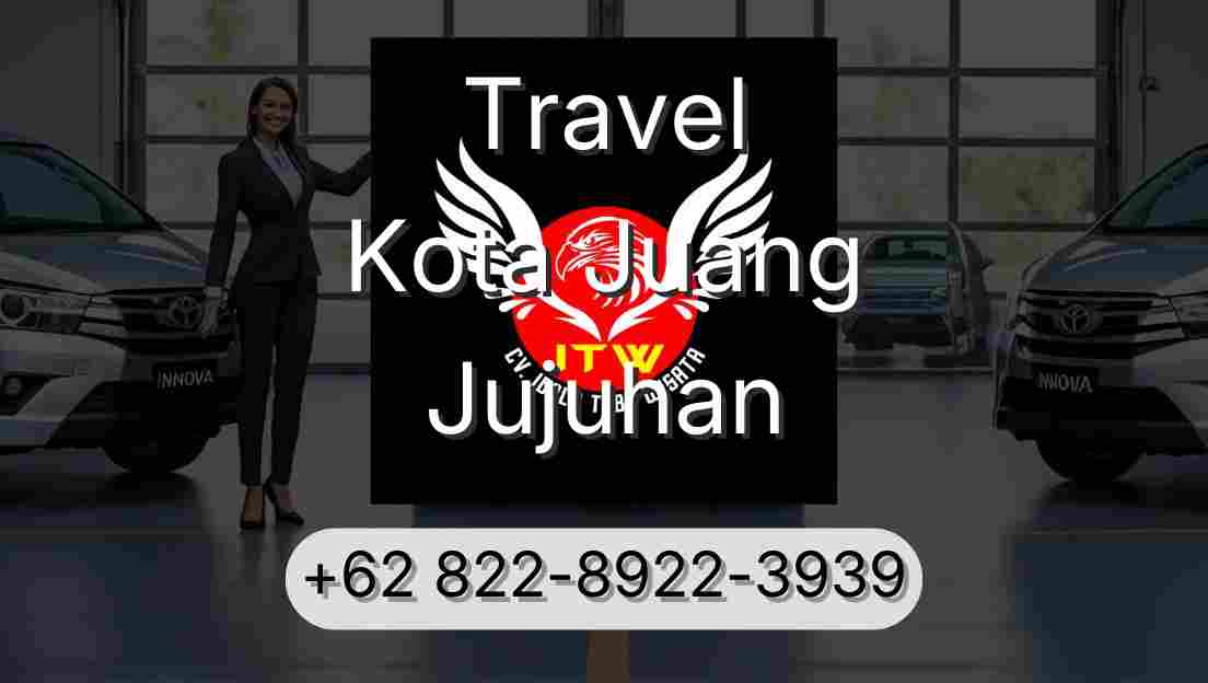 Travel Kota Juang Jujuhan