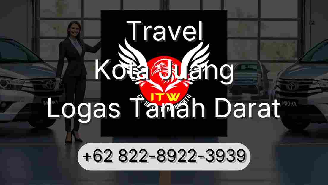 Travel Kota Juang Logas Tanah Darat