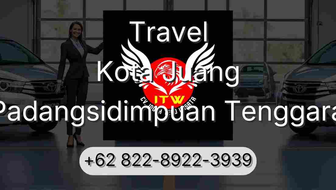 Travel Kota Juang Padangsidimpuan Tenggara