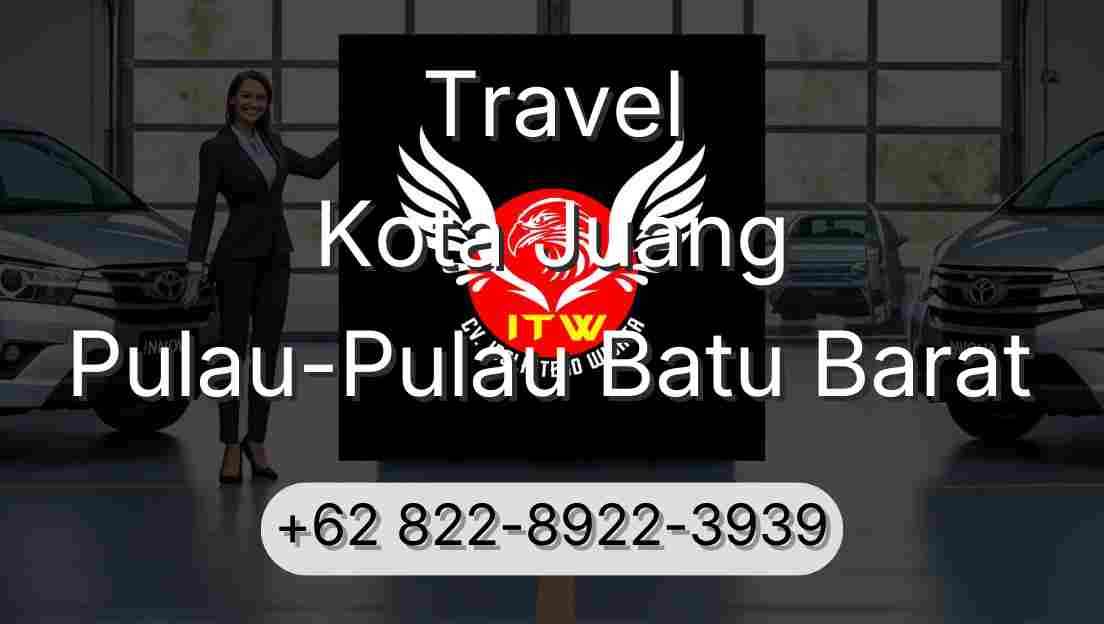 Travel Kota Juang Pulau-Pulau Batu Barat