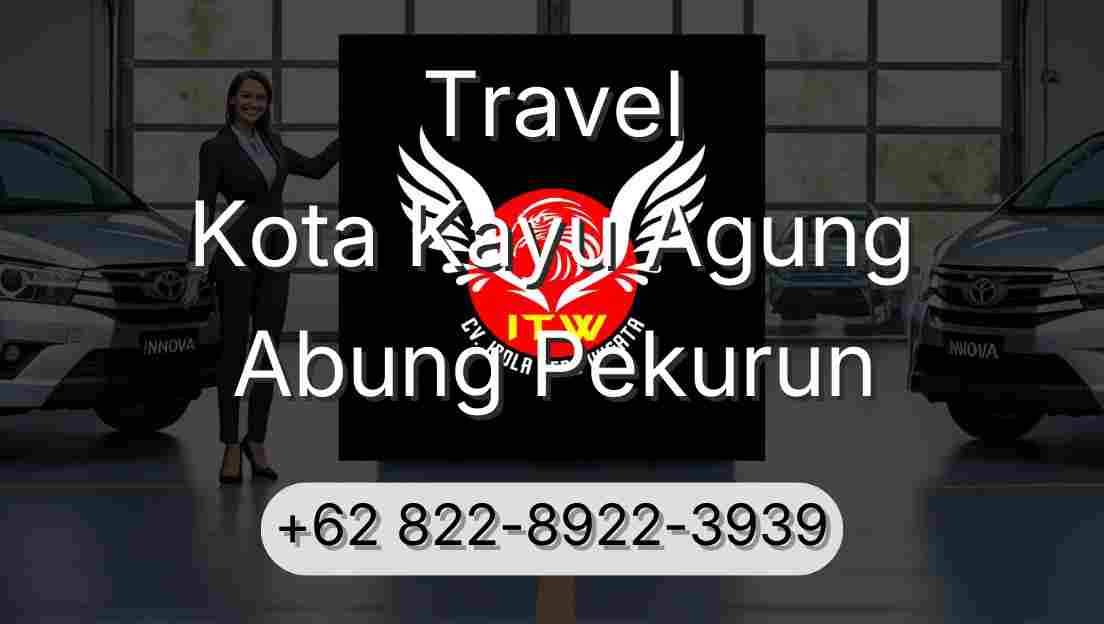 Travel Kota Kayu Agung Abung Pekurun