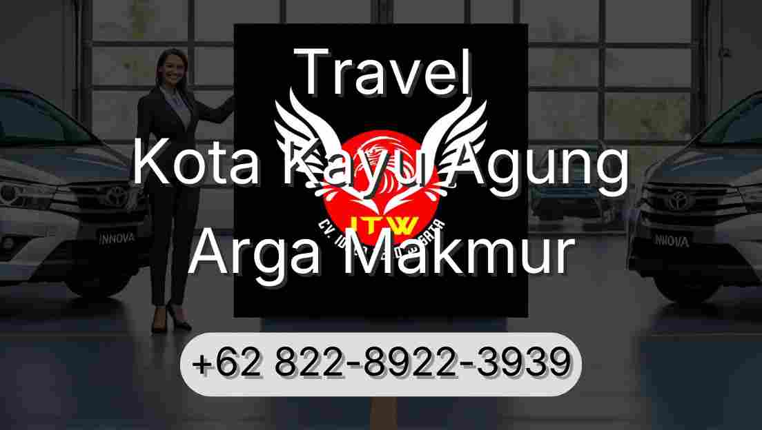 Travel Kota Kayu Agung Arga Makmur