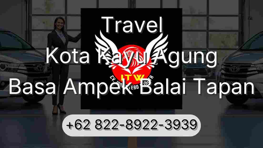 Travel Kota Kayu Agung Basa Ampek Balai Tapan