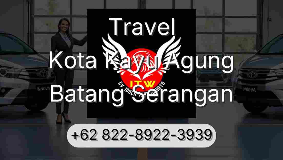 Travel Kota Kayu Agung Batang Serangan
