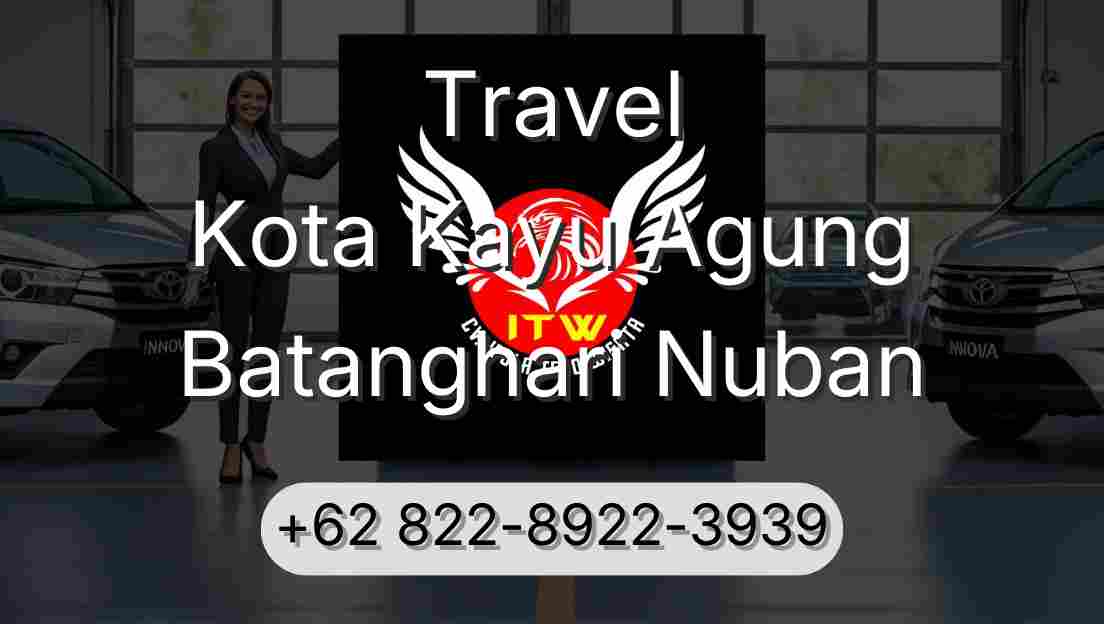 Travel Kota Kayu Agung Batanghari Nuban