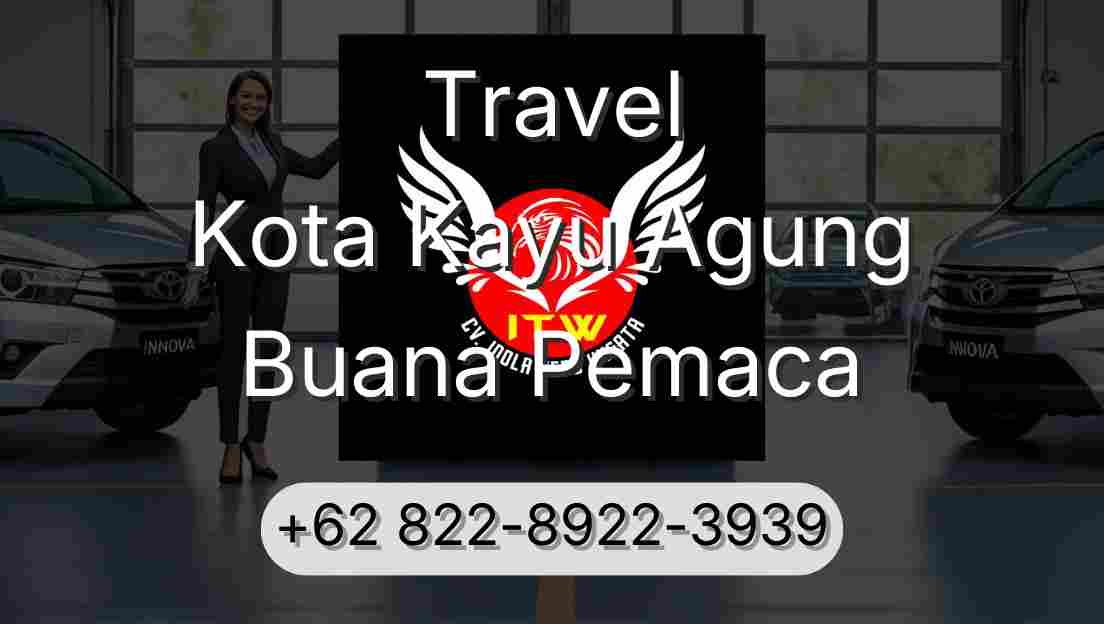 Travel Kota Kayu Agung Buana Pemaca