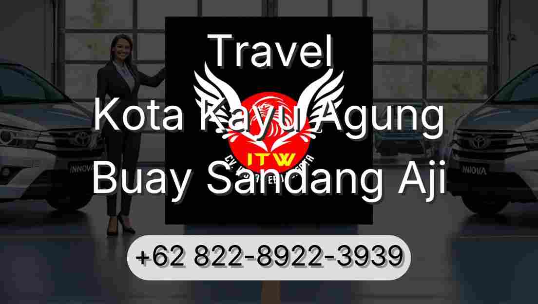 Travel Kota Kayu Agung Buay Sandang Aji