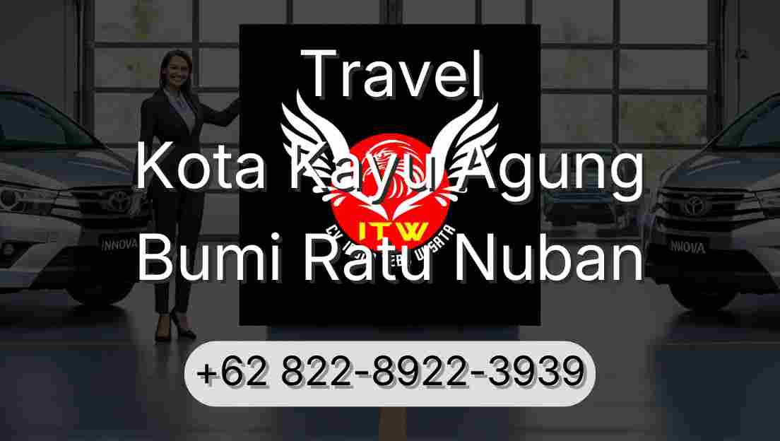 Travel Kota Kayu Agung Bumi Ratu Nuban