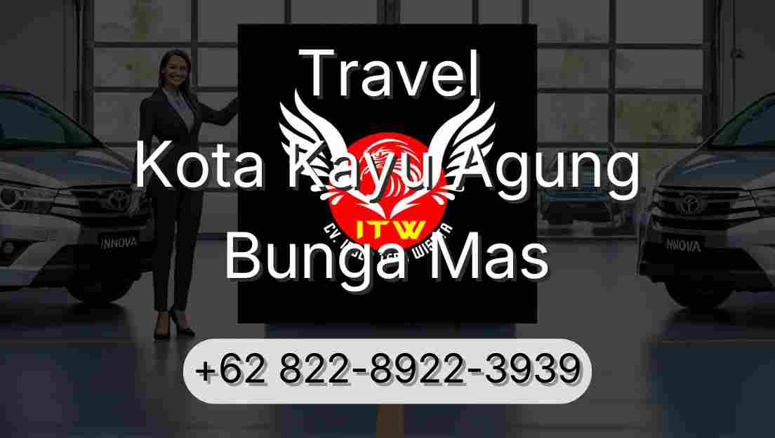 Travel Kota Kayu Agung Bunga Mas