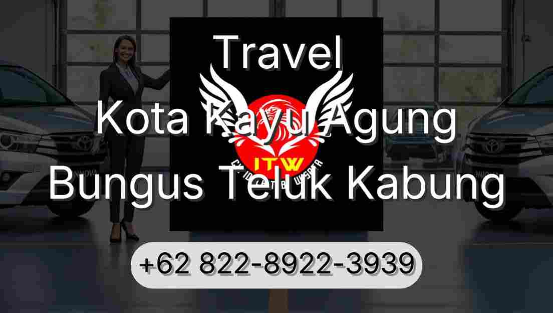 Travel Kota Kayu Agung Bungus Teluk Kabung