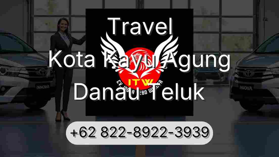 Travel Kota Kayu Agung Danau Teluk