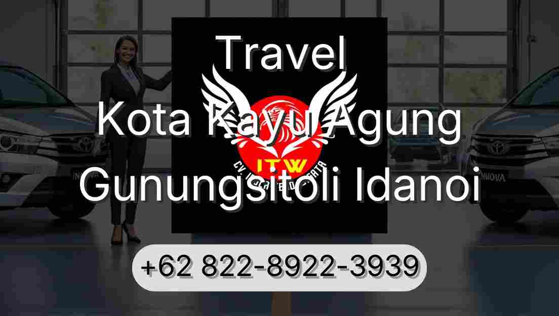 Travel Kota Kayu Agung Gunungsitoli Idanoi