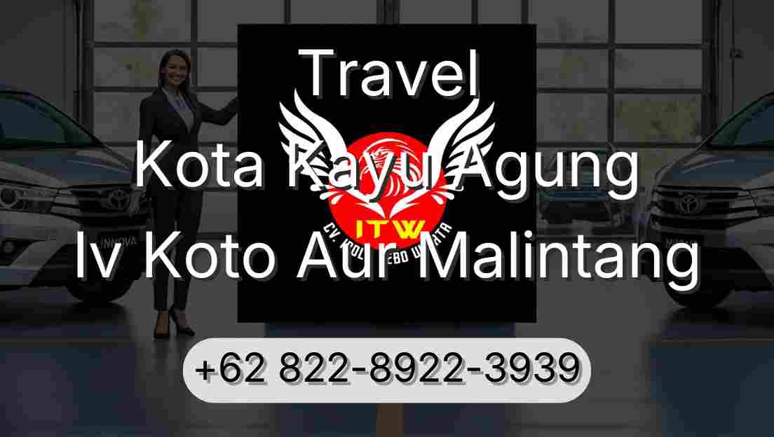 Travel Kota Kayu Agung Iv Koto Aur Malintang