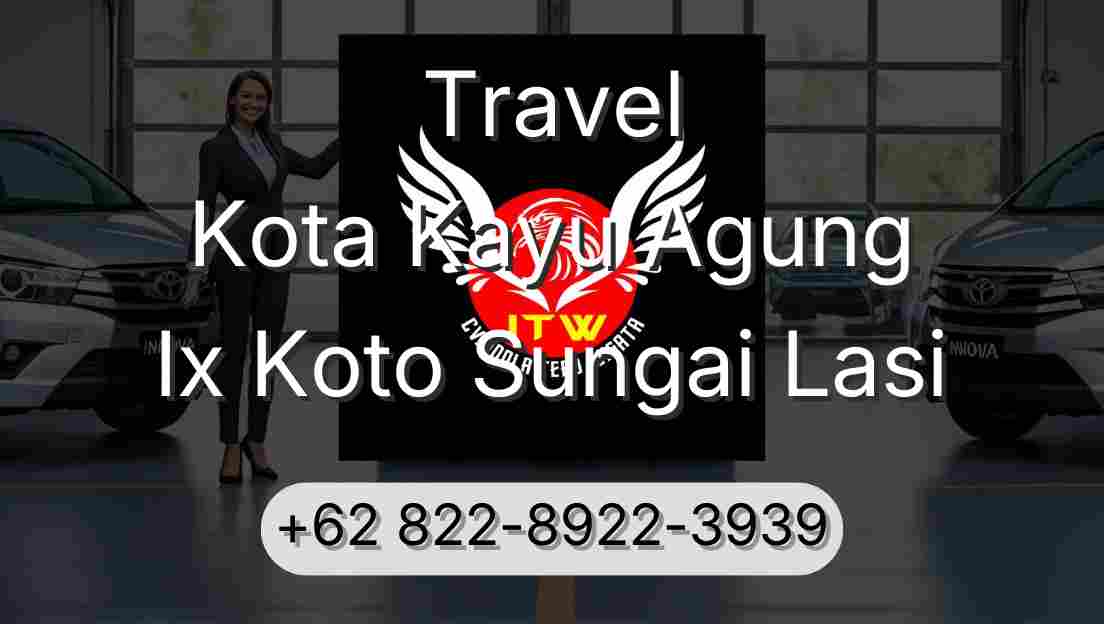 Travel Kota Kayu Agung Ix Koto Sungai Lasi
