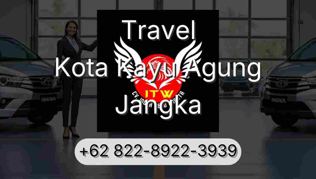 Travel Kota Kayu Agung Jangka
