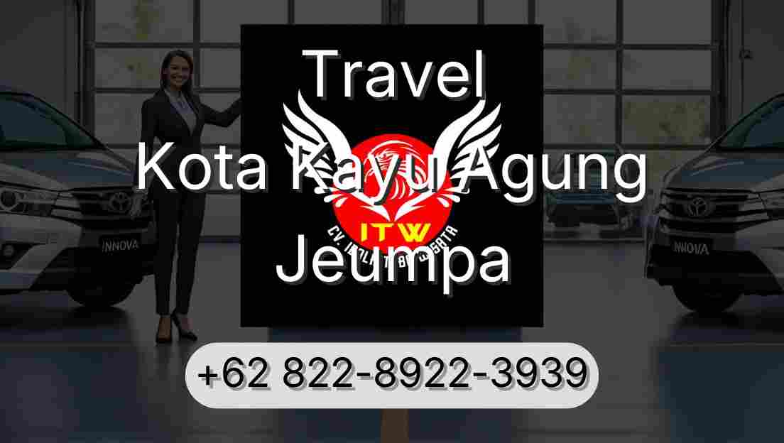 Travel Kota Kayu Agung Jeumpa